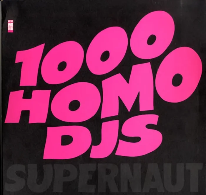 1000 Homo Djs Supernaut Belgian 12 ” vinyl