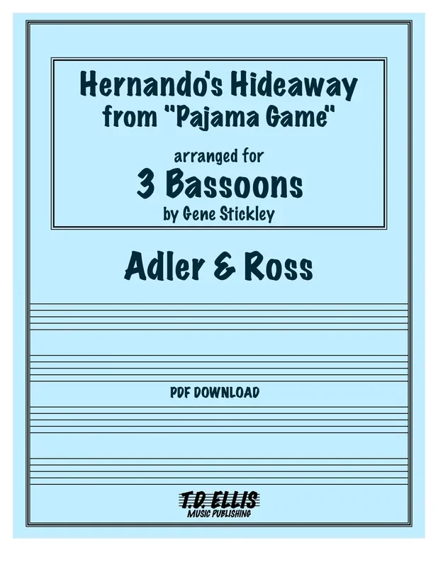Adler & Ross % Hernando‘s Hideaway (score & parts)(Stickley) – 3BSN [PDF]