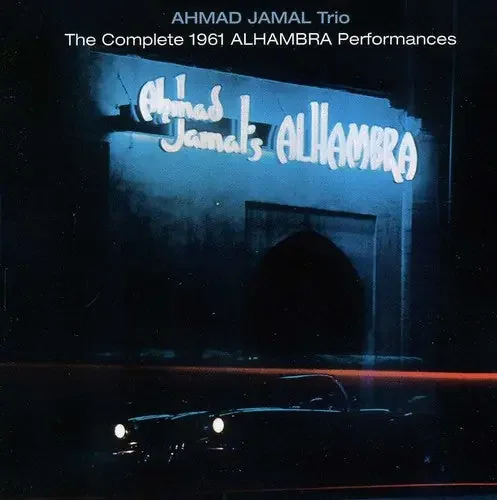 Ahmad Jamal Complete 1961 Alhambra Performances – COMPACT DISCS