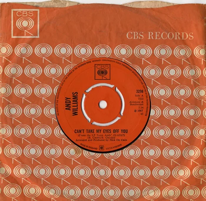 Andy Williams Can’t Take My Eyes Off You UK 7 ” vinyl
