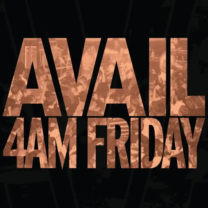 Avail – 4AM Friday [2LP]