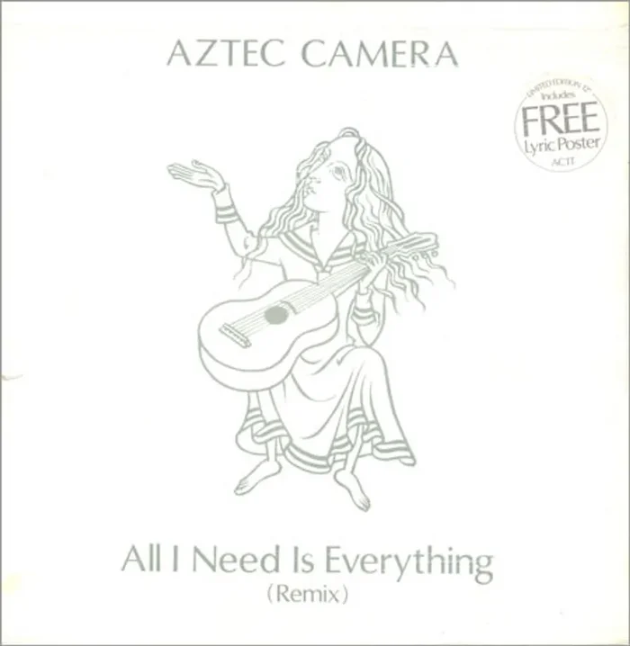 Aztec Camera All I Need Is Everything + Poster UK 12 ” vinyl