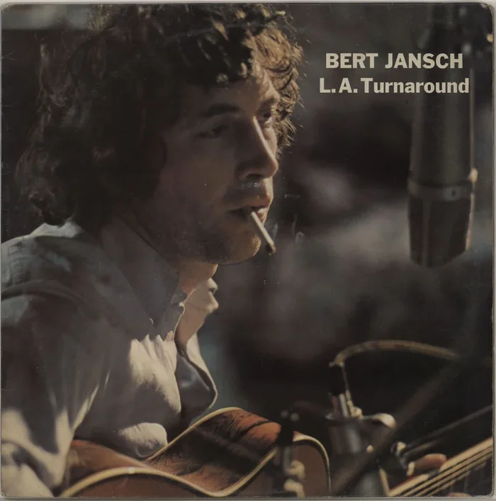 Bert Jansch L.A. Turnaround + lyric insert UK Vinyl LP