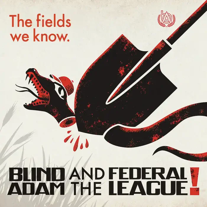 Blind Adam & The Federal League – Fields We Know [LP]