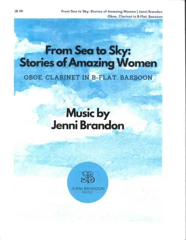Brandon, Jenni % From Sea to Sky (score & parts) – OB/CL/BSN