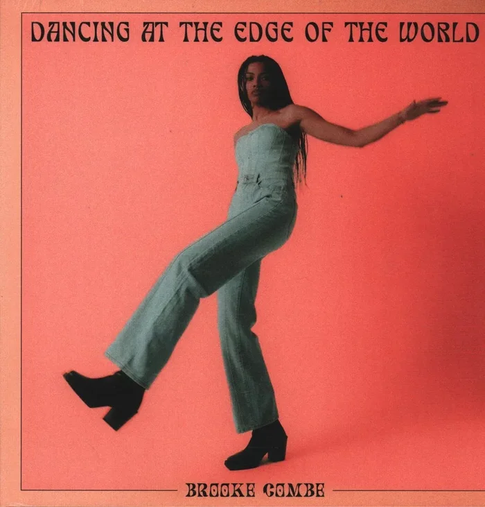 Brooke Combe – Dancing At the Edge of the World – Lp