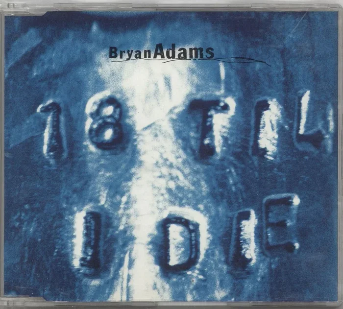 Bryan Adams 18 Til I Die UK Promo CD single