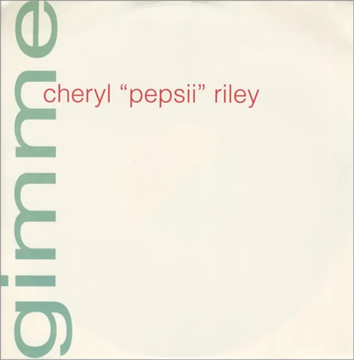 Cheryl Pepsii Riley Gimme UK 12 ” vinyl