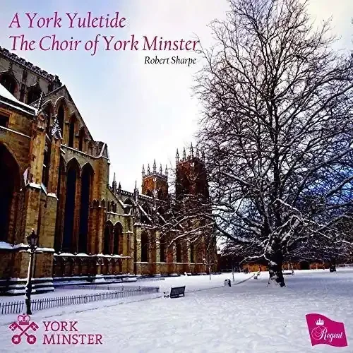 Choir of York Minster / Pipe, David / Sharpe, Robert York Yuletide – COMPACT DISCS
