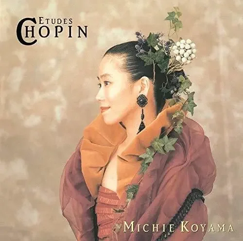 Chopin / Koyama, Michie Chopin Etudes Op 10 & Op 25 – COMPACT DISCS