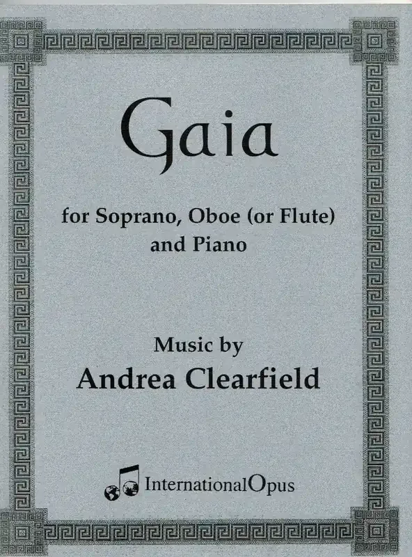 Clearfield, Andrea % Gaia – OB/SOPRANO/PN