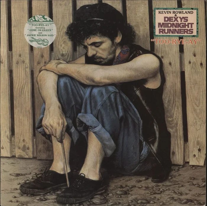 Dexys Midnight Runners Too-Rye-Ay – white stickered UK Vinyl LP