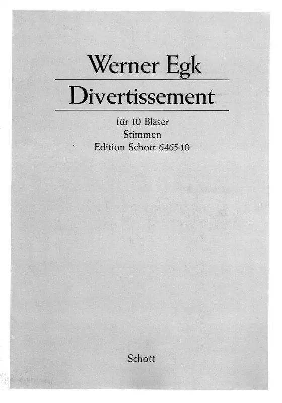 Egk, Werner % Divertissement for Ten Winds (parts only) – FL/2OB/2CL/2HN/2BSN/TPT