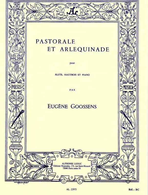 Goossens, Eugene % Pastorale et Arlequinade – FL/OB/PN