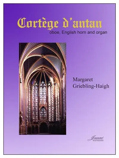 Griebling-Haigh, Margi % Cortege d‘antan-OB/EH/ORGAN