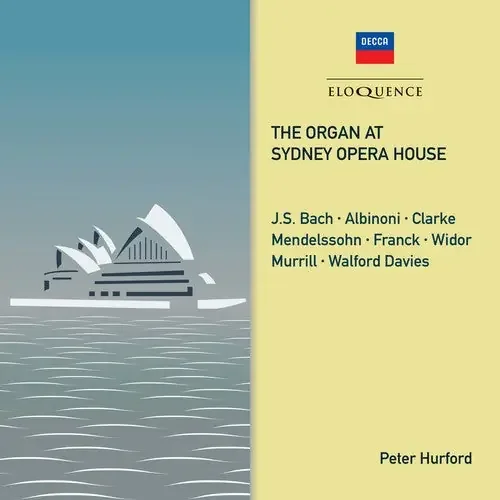 Hurford, Peter Organ At Sydney Opera House