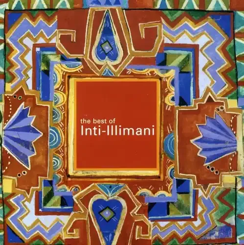 Inti-Illimani The Best Of Inti-Illimani – COMPACT DISCS