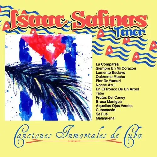 Isaac Salinas Canciones Inmortales de Cuba – COMPACT DISCS