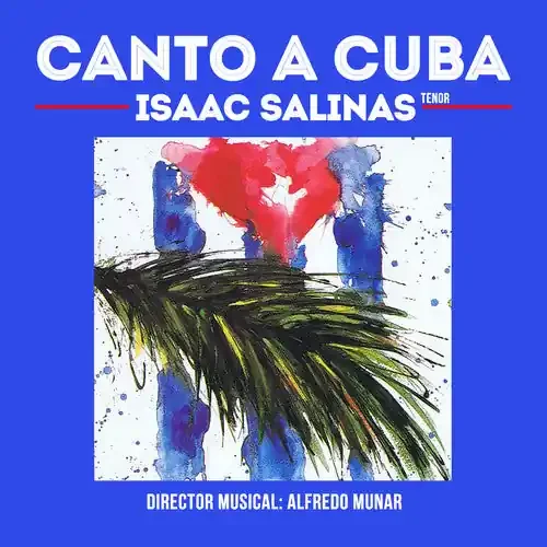 Isaac Salinas Canto a Cuba – COMPACT DISCS