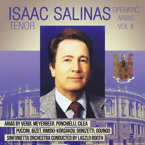 Isaac Salinas Operatic Arias II – COMPACT DISCS
