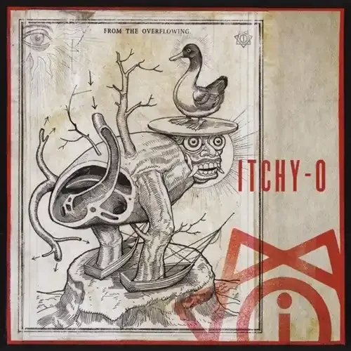 Itchy-O From The Overflowing – COMPACT DISCS