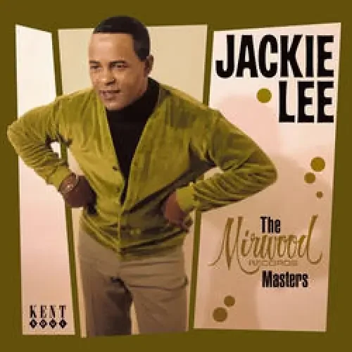 Jackie Lee The Mirwood Records Masters – COMPACT DISCS