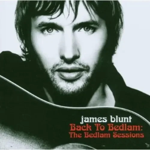 James Blunt Back to Bedlam-Bedlam Sessions (CD/DVD) – COMPACT DISCS