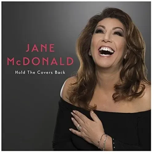 Jane McDonald Hold The Covers Back – COMPACT DISCS