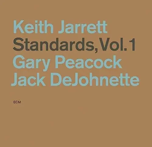 Jarrett / Peacock / Dejohnette Standards, Vol. 1