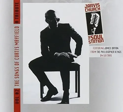 Jarvis Church Soul Station Vol 2 Songs of Curtis Mayfield – COMPACT DISCS
