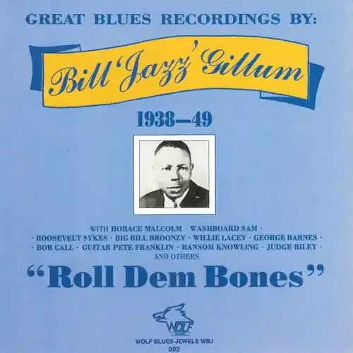 Jazz Gillum Roll Dem Bones – COMPACT DISCS