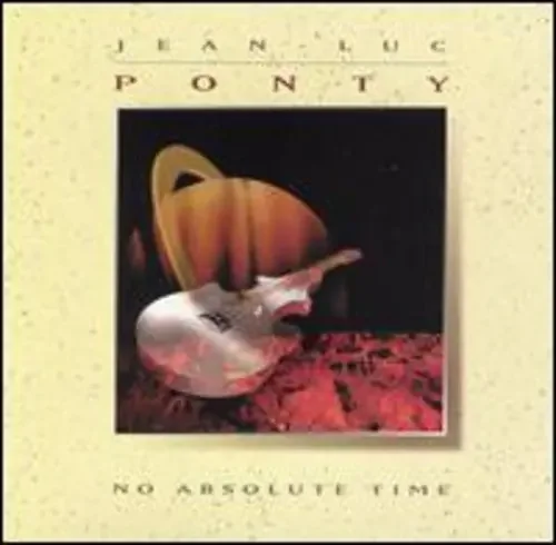 Jean-Luc Ponty No Absolute Time – COMPACT DISCS