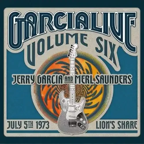 Jerry Garcia GarciaLive Vol.6- July 5, 1973 LION‘s SHARE – COMPACT DISCS
