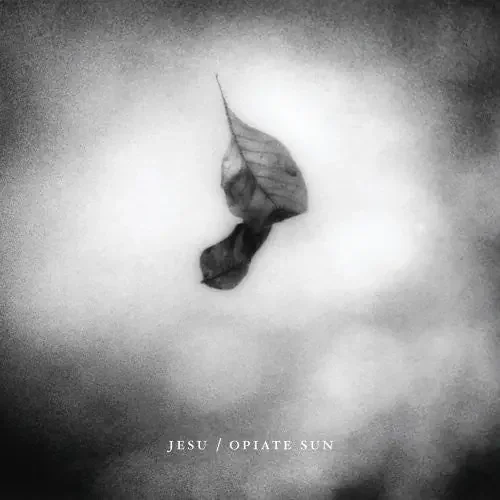 Jesu Opiate Sun – COMPACT DISCS
