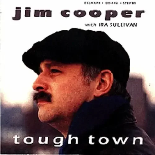 Jim Cooper Tough Town – COMPACT DISCS