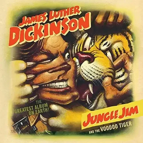 Jim Dickinson Jungle Jim and The Voodoo Tiger – COMPACT DISCS