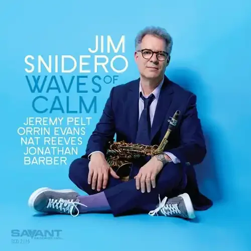 Jim Snidero Waves Of Calm – COMPACT DISCS