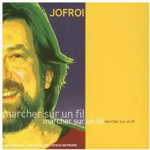 Jofroi Marcher Sur Un Fil