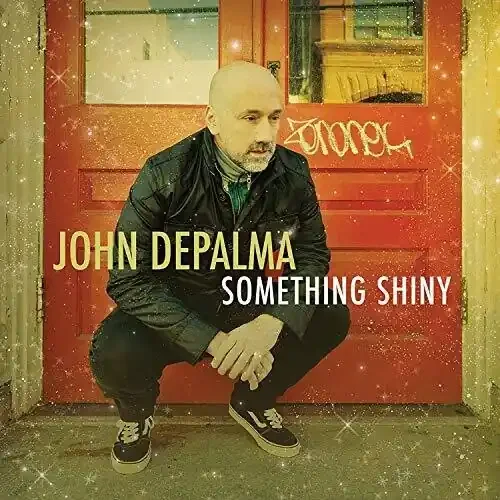 John Depalma Something Shiny – COMPACT DISCS