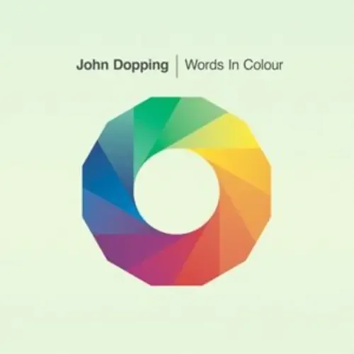 John Dopping Words in Colour – COMPACT DISCS