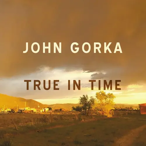 John Gorka True In Time – COMPACT DISCS