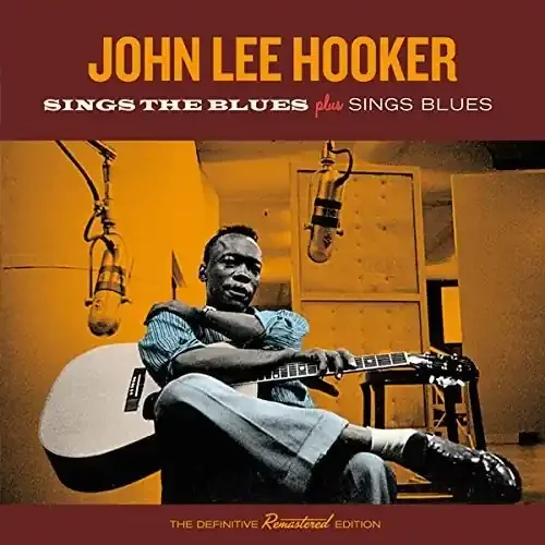 John Lee Hooker Sings the Blues + Sings Blues – COMPACT DISCS
