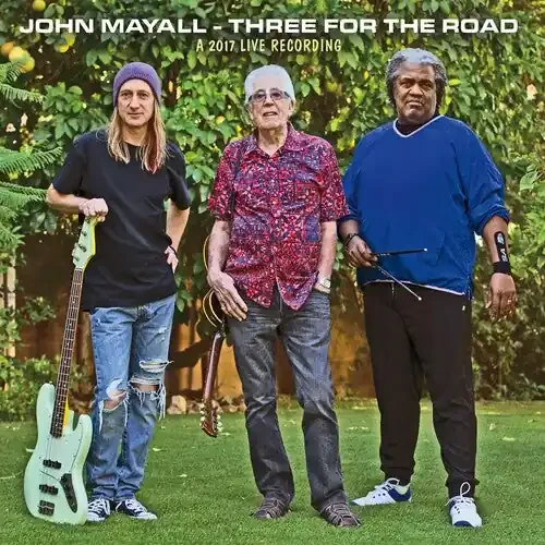 John Mayall Three For The Road – COMPACT DISCS