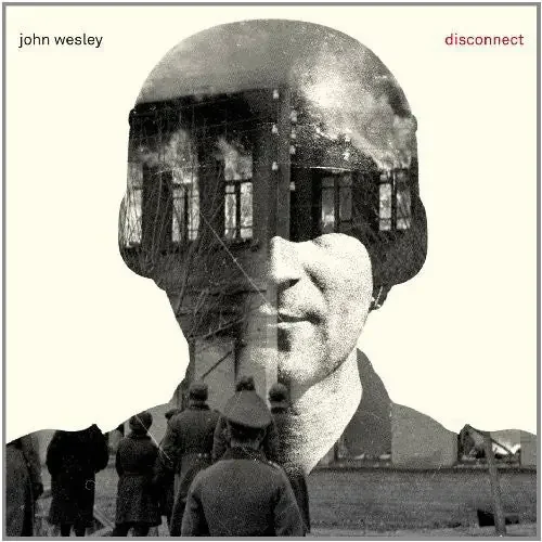 John Wesley Disconnect – COMPACT DISCS