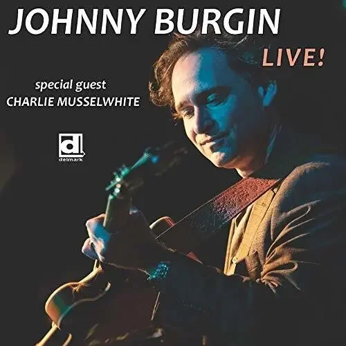 Johnny Burgin Live – COMPACT DISCS