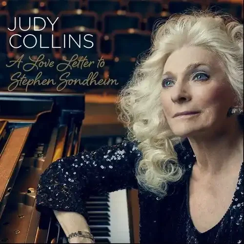 Judy Collins A Love Letter To Stephen Sondheim – COMPACT DISCS