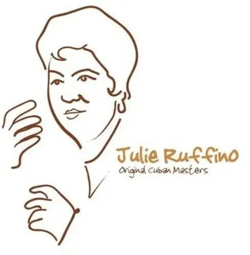 Julie Ruffino Original Cuban Masters Julie Ruffino – COMPACT DISCS
