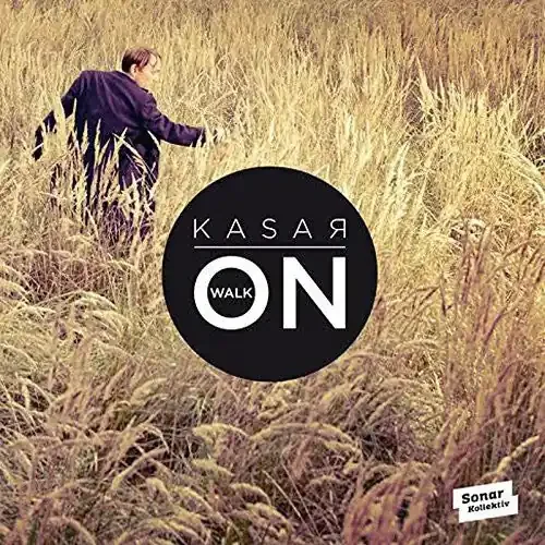 Kasar Walk on – COMPACT DISCS