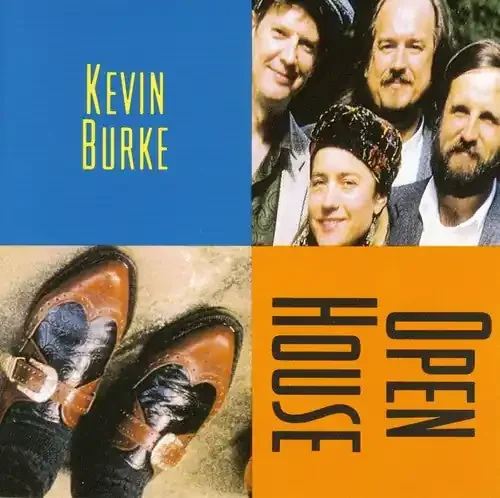 Kevin Burke Open House – COMPACT DISCS