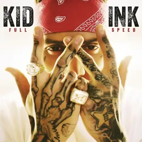 Kid Ink Full Speed – COMPACT DISCS
